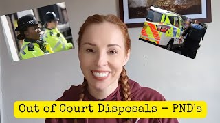 Out of Court Disposals  PNDs [upl. by Alletsirhc559]