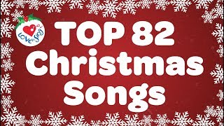 Top 82 Christmas Songs and Carols with Lyrics 🎅 [upl. by Llarret]