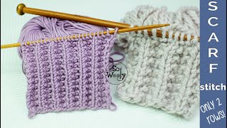 Easy Scarf knitting stitch pattern Identical on both sides only 2 rows  So Woolly [upl. by Nnylamme]