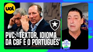 BOTAFOGO PVC DETONA JOHN TEXTOR POR NÃO SABER FALAR PORTUGUÊS APÓS 2 ANOS NO BRASIL [upl. by Myrna]