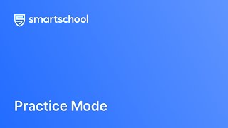 Smartschool Practice Mode [upl. by Najar]