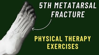 5th Metatarsal Fracture Exercises  Jones Fracture Rehab Exercises  Foot Fracture Physical Therapy [upl. by Jaffe]