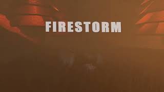 Original Firestorm Trailer [upl. by Suivatnod]