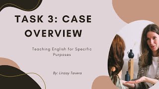 Task 3 Case Overview [upl. by Anay]