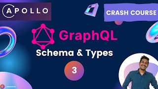 GraphQL Crash Course 3 – Schema amp Types [upl. by Tyika417]