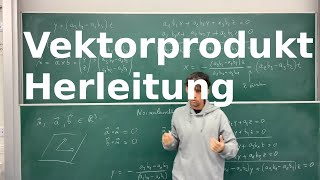 Vektorprodukt  Herleitung [upl. by Weinreb]