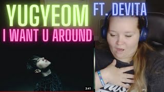 FIRST Reaction to YUGYEOM ft DeVita  I WANT U AROUND 😱🔥 [upl. by Wolfgang]