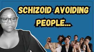 Schizoid Insights How I Avoid People vs Avoidant Personality Disorder [upl. by Acinorahs598]