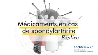 Médicaments en cas de spondylarthrite [upl. by Airtemed]