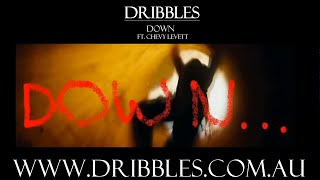 Dribbles  Down ft Chevy Levett 2013 Audio Only Aussie Hip Hop [upl. by Eronaele]