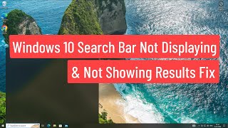 Windows 10 Search Bar Not Displaying amp Not Showing Results Fix [upl. by Gleda774]