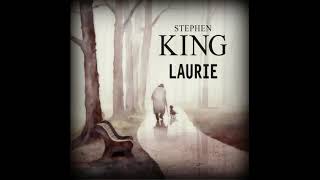 Audiobook Laurie by Stephen King [upl. by Ynohtnacram]