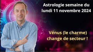 Horoscope semaine du lundi 11 novembre 2024 [upl. by Ticon617]