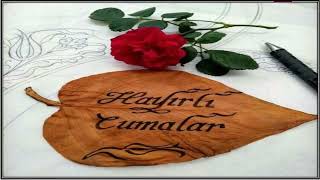 RESİMLİ KISA CUMA MESAJLARI 💐🌹🌹🌹💐 HAYIRLI CUMALAR [upl. by Abil]