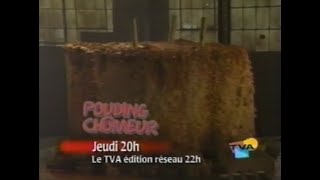 Pouding Chômeur  TVA  1999  Publicité [upl. by Nee]