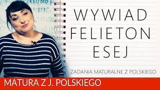 180 Wywiad felieton esej przyda się na maturze z polskiego [upl. by Dorrahs168]