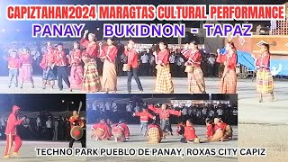 PANAY BUKINON OF TAPAZ IN CAPIZTAHAN 2024 MARAGTAS CULTURAL PERFORMANCE  TECHNO PARK RXS CT CPZ [upl. by Werdma]