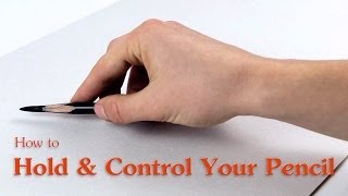 How to Hold and Control Your Pencil [upl. by Yddeg]