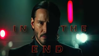 In The End  John Wick Cling to Death [upl. by Ainnat]