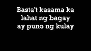 mmmsarap  kamikazee  lyrics [upl. by Atlante]