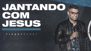 Tiago Brunet  Jantando com Jesus  Lagoinha Orlando [upl. by Linehan]