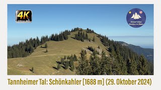 Tannheimer Tal Schönkahler 1688 m 29 Oktober 2024 [upl. by Eicirtap]