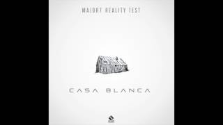 Major7 amp Reality Test  Casa Blanca Full Version [upl. by Liscomb870]