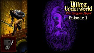 Creating the Avatar  Lets Play Ultima Underworld  Fist of Virtue  Episode 1 [upl. by Reinaldos]