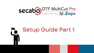 Secabo DTF MultiCut Pro Setup Guide Part 1 [upl. by Antoinette615]