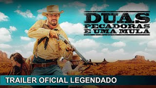 Duas Pecadoras e Uma Mula 2023 Trailer Oficial Legendado [upl. by Layton]