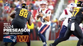 New England Patriots vs Washington Commanders  2024 Preseason Week 3 Game Highlights [upl. by Hgielsel195]