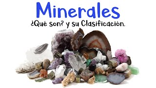 🪨 ¿Qué son los Minerales y su clasificación 🪨 Ejemplos Fácil y Rápido [upl. by Marilyn277]