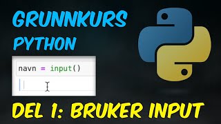 Grunnkurs Python del bruker input oppgave [upl. by Laemaj525]