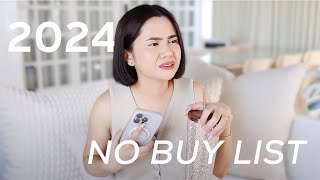 no buy list 2024 things im not buying this year  Anna Cay ♥ [upl. by Norramic22]