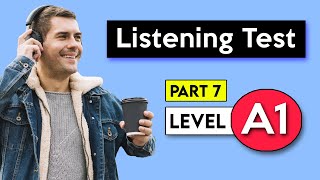 A1 Listening Test  Part 7  English Listening Test [upl. by Gniy256]