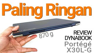 Superringan dengan Intel 10th Gen Review Dynabook Portege X30LG  Indonesia [upl. by Byram]