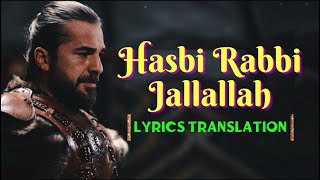 Hasbi Rabbi Jallallah Turkish Lyrics Translation [upl. by Tierza]