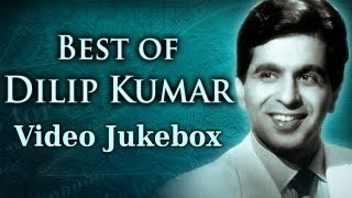 Best of Dilip Kumar Songs HD  Jukebox 1 Evergreen Bollywood Old Songs  Old Is Gold [upl. by Lorelle]