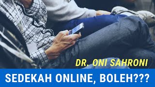 MAU SEDEKAH TAPI ONLINE SAH NGGA SIH PEMBAHASAN FIQH KONTEMPORER OLEH DR ONI SAHRONI MA [upl. by Omidyar483]