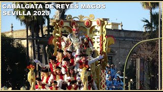 4K  CABALGATA REYES MAGOS 2023 COMPLETO SEVILLA [upl. by Acinorav]