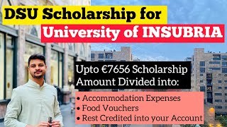 DSU Scholarship for University of Insubria is OPEN  Application Procedure  Benefits [upl. by Adaran469]