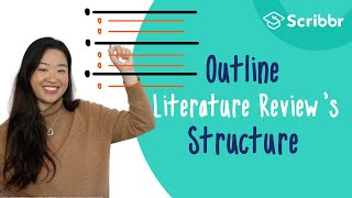 Outline Your Literature Reviews Structure  Scribbr 🎓 [upl. by Weisman462]