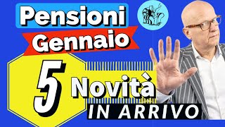 PENSIONI GENNAIO 👉 5 NOVITÀ  PARTICOLARITÀ IN ARRIVO con questa mensilità ✅ [upl. by Anivel624]