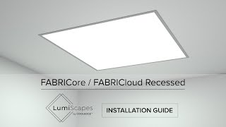 FABRICoreFABRICloud Recessed Installation Guide  LumiScapes by Cooledge [upl. by Adaurd]