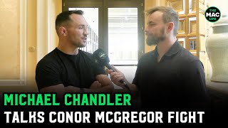 MIchael Chandler talks Conor McGregor fight being official Gaethje vs Holloway [upl. by Ayahsal]