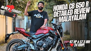 Honda CB 650 R Detailed Review in Malayalam  ഇവന്റെ Exhaust Note ആണ് Main  24 kmpl mileage [upl. by Aenat]