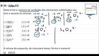 Determine o número de oxidação dos elementos sublinhados nos íons e associe as colunas [upl. by Fonda]