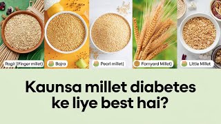 Kaunsa Millet Diabetes Ke Liye Best Hai ragirecipes millet millets foxtailmilletrecipes [upl. by Docila350]