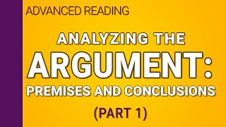 Analyzing the argument  Part 1 of 2 [upl. by Retseh]