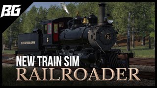 New Train Simulator Like No Other  RAILROADER FIRST LOOK Part1 [upl. by Innavoeg]